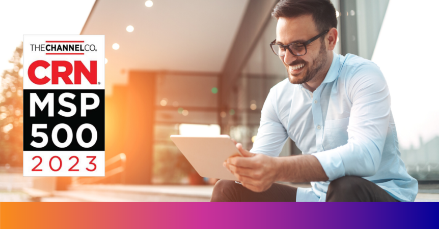 Compucom News - Among the Elite 150 of CRN’s 2023 MSP 500