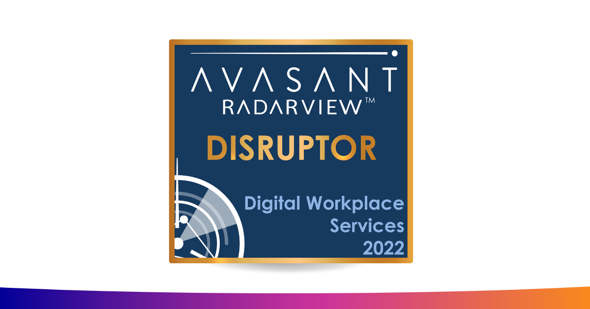 Compucom Named Disruptor in Avasant’s Digital Workplace Services 2022 RadarView