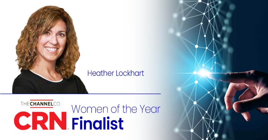 compucom news - CMO Heather Lockhart Named Among Finalists for CRN’s Inaugural Women of the Year Award