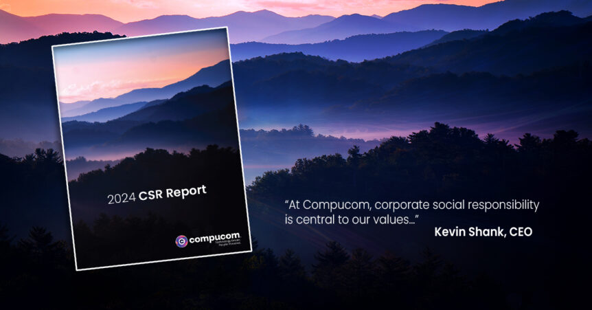 Compucom Releases 2024 CSR Report Showcases Significant ESG Progress and Future Commitments